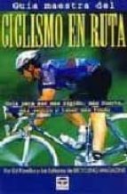 guia maestra del ciclismo en ruta-ed pavelka-9788479022334 guia maestra del ciclismo en ruta-ed pavelka-9788479022334