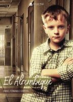 el alambique (ebook)-ismael fernandez-corroto-9788491940234 el alambique (ebook)-ismael fernandez-corroto-9788491940234