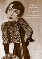 el joven hechicero / la fanfarlo-charles baudelaire-9788493866334 el joven hechicero / la fanfarlo-charles baudelaire-9788493866334