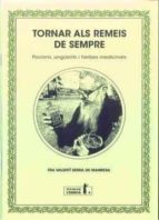 tornar als remeis de sempre-fra valenti serra de manresa-9788494447334 tornar als remeis de sempre-fra valenti serra de manresa-9788494447334