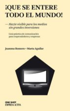 ¡que se entere todo el mundo!-juanma romero-9788496627734 ¡que se entere todo el mundo!-juanma romero-9788496627734