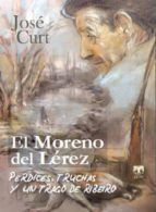 El moreno del lérez PDF FB2 por Jose curt