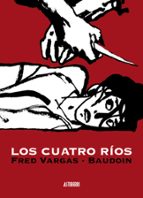 los cuatro rios-fred vargas-9788496815834 los cuatro rios-fred vargas-9788496815834