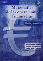matematica de las operaciones financieras. teoria y practica-ismael moya clemente-maria bonilla musoles-antonia ivars escortell-9788497323734 matematica de las operaciones financieras. teoria y practica-ismael moya clemente-maria bonilla musoles-antonia ivars escortell-9788497323734