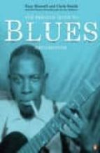 THE PENGUIN GUIDE TO BLUES RECORDINGS