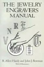 the jewelry engravers manual-r. allen hardy-john j. bowman-9780486281544 the jewelry engravers manual-r. allen hardy-john j. bowman-9780486281544