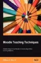 moodle teaching techniques-william rice-9781847192844 moodle teaching techniques-william rice-9781847192844
