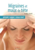le petit livre de - migraines et maux de tête (ebook)-marc schwob-9782754026444 le petit livre de - migraines et maux de tête (ebook)-marc schwob-9782754026444