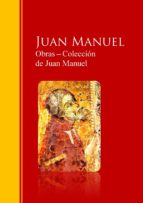 obras ─ colección de juan manuel: el conde lucanor (ebook)-juan manuel-9783959284844 obras ─ colección de juan manuel: el conde lucanor (ebook)-juan manuel-9783959284844