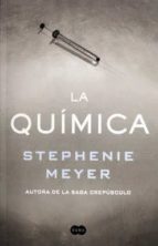 la quimica-stephenie meyer-9786073151344 la quimica-stephenie meyer-9786073151344