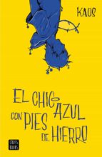 el chico azul con pies de hierro (ebook)-9788408205944 el chico azul con pies de hierro (ebook)-9788408205944