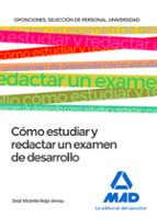 cómo estudiar y redactar un examen de desarrollo-9788414209844 cómo estudiar y redactar un examen de desarrollo-9788414209844