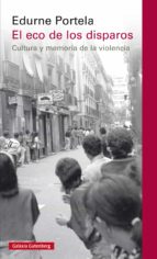 el eco de los disparos (ebook)-edurne portela-9788416734344 el eco de los disparos (ebook)-edurne portela-9788416734344
