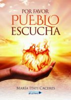 por favor pueblo escucha (ebook)-maría itati cáceres-9788417275044 por favor pueblo escucha (ebook)-maría itati cáceres-9788417275044