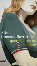 mi querido asesino en serie (ebook)-alicia gimenez bartlett-9788423352944 mi querido asesino en serie (ebook)-alicia gimenez bartlett-9788423352944