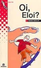 Resultado de imagen de oi eloi