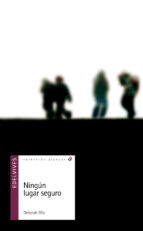 ningun lugar seguro-deborah ellis-9788426381644 ningun lugar seguro-deborah ellis-9788426381644