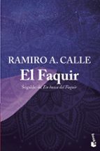 el faquir; seguido de en busca del faquir-ramiro a. calle-9788427042544 el faquir; seguido de en busca del faquir-ramiro a. calle-9788427042544