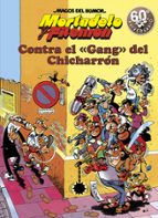 contra el gang del chicharron-f. ibañez-9788440613844 contra el gang del chicharron-f. ibañez-9788440613844