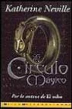 el circulo magico-katherine neville-9788440682444 el circulo magico-katherine neville-9788440682444