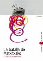 LA BATALLA DE MATXITXAKO