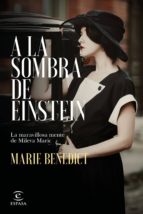 a la sombra de einstein-marie benedict-9788467054644 a la sombra de einstein-marie benedict-9788467054644