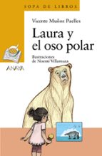 laura y el oso polar-vicente muñoz puelles-9788469835944 laura y el oso polar-vicente muñoz puelles-9788469835944