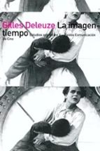la imagen-tiempo-gilles deleuze-9788475094144 la imagen-tiempo-gilles deleuze-9788475094144