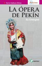 la opera de pekin-su chengbei-9788478845644 la opera de pekin-su chengbei-9788478845644