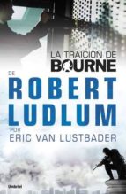 la traicion de bourne-eric van lustbader-9788489367944 la traicion de bourne-eric van lustbader-9788489367944