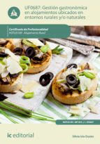 gestión gastronómica en alojamientos ubicados en entornos rurales y/o naturales. hotu0109 (ebook)-silvia isla duran-9788491983644 gestión gastronómica en alojamientos ubicados en entornos rurales y/o naturales. hotu0109 (ebook)-silvia isla duran-9788491983644