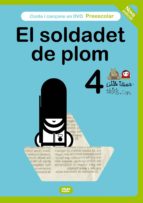 El soldadet de plom EPUB MOBI 978-8492636044 por Monica campabadal gili