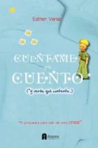 cuentame un cuento-esther varas doval-9788494062544 cuentame un cuento-esther varas doval-9788494062544