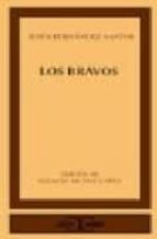 los bravos-jesus fernandez santos-9788497402644 los bravos-jesus fernandez santos-9788497402644