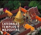 catedrales templos y mezquitas-henri stierlin-9788497852944 catedrales templos y mezquitas-henri stierlin-9788497852944