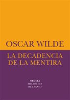 la decadencia de la mentira (ebook)-oscar wilde-9788498419344 la decadencia de la mentira (ebook)-oscar wilde-9788498419344