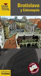 bratislava y eslovaquia 2012 (guia total)-9788499353944 bratislava y eslovaquia 2012 (guia total)-9788499353944