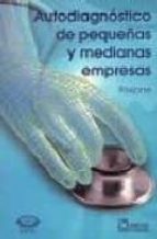 Autodiagnostico de pequeñas y medianas empresas FB2 PDF por Domingo frixione 978-9681863944