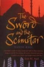 THE SWORD & THE SCIMITAR