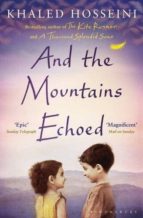 and the mountains echoed-khaled hosseini-9781408842454 and the mountains echoed-khaled hosseini-9781408842454