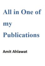all in one of my publications (ebook)-amit ahlawat-9781483550954 all in one of my publications (ebook)-amit ahlawat-9781483550954