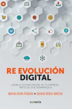 re evolución digital (ebook)-martha rivera pesquera-edgardo mendez montero-9786073151054 re evolución digital (ebook)-martha rivera pesquera-edgardo mendez montero-9786073151054