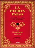 la puerta falsa (ebook)-guadalupe loaeza-9786074007954 la puerta falsa (ebook)-guadalupe loaeza-9786074007954