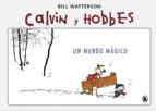 un mundo mágico (súper calvin y hobbes 4)-bill watterson-9788402422354 un mundo mágico (súper calvin y hobbes 4)-bill watterson-9788402422354