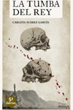 LA TUMBA DEL REY