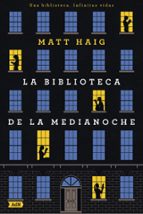 LA BIBLIOTECA DE LA MEDIANOCHE (PREMIO GOODREADS FICCION 2020) | MATT HAIG thumbnail