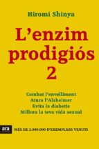 l enzim prodigiós 2-hiromi shinya-9788415642954 l enzim prodigiós 2-hiromi shinya-9788415642954
