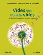 vides que canvien vides (ebook)-cristina nuñez-rafael romero-9788416588954 vides que canvien vides (ebook)-cristina nuñez-rafael romero-9788416588954