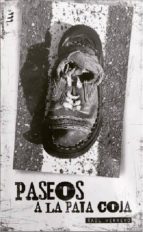 paseos a la pata coja-raul herrero-9788416947454 paseos a la pata coja-raul herrero-9788416947454