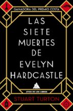 LAS SIETE MUERTES DE EVELYN HARDCASTLE